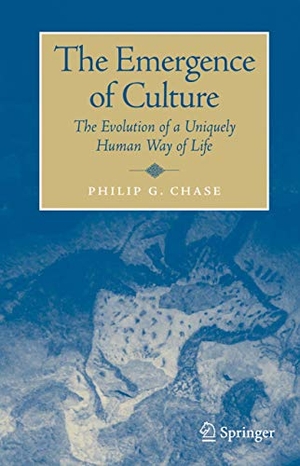 Chase, Philip. The Emergence of Culture - The Evolution of a Uniquely Human Way of Life. Springer US, 2010.