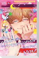 My Noons and Midnights Are for You, Volume 2