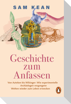 Geschichte zum Anfassen
