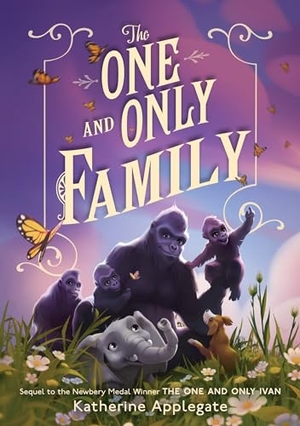 Applegate, Katherine. The One and Only Family. HarperCollins, 2024.