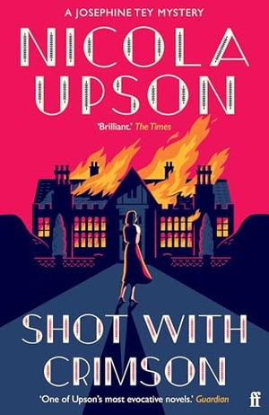 Upson, Nicola. Shot with Crimson. Faber And Faber Ltd., 2024.