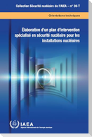 Developing a Nuclear Security Contingency Plan for Nuclear Facilities (French Edition)