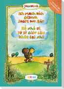Ich mach dich gesund, sagte der Bär