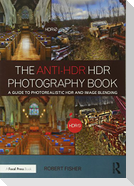The Anti-Hdr Hdr Photography Book