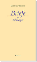 Briefe an Schnupper