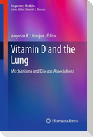 Vitamin D and the Lung