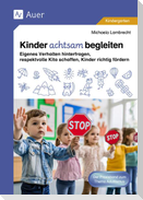 Kinder achtsam begleiten