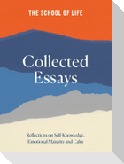 The School of Life: Collected Essays