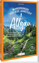Wanderungen für jede Jahreszeit Allgäu