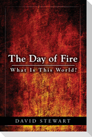 The Day of Fire