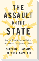 The Assault on the State