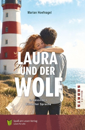 Hoefnagel, Marian. Laura und der Wolf - In besonders Einfacher Sprache. Spaß am Lesen Verlag, 2026.
