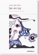 Ser en luz