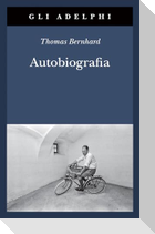 Autobiografia: L'origine-La cantina-Il respiro-Il freddo-Un bambino