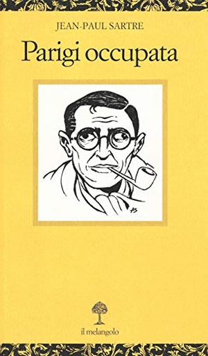 Sartre, Jean-Paul. Parigi occupata. , 2020.