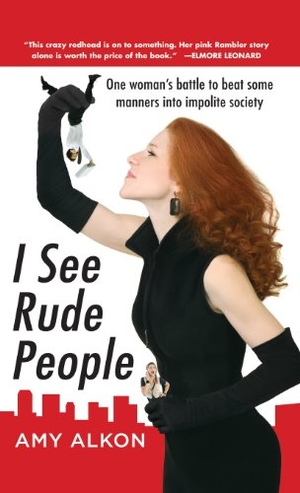 Alkon. I See Rude People. McGraw Hill LLC, 2009.