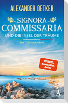 Signora Commissaria und die Insel der Träume