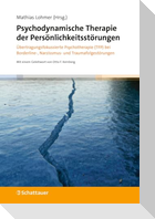 Psychodynamische Therapie der Persönlichkeitsstörungen