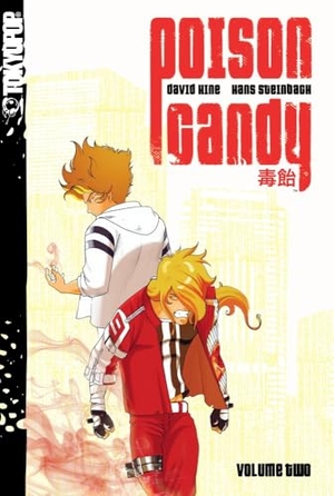 Hine, David. Poison Candy, Volume 2 - Volume 2. TokyoPop, 2007.