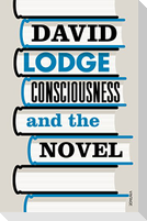 Consciousness and the Novel