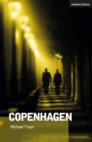 Frayn, Michael. Copenhagen. Bloomsbury Publishing PLC, 2026.