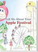 Tell Me About Your Apple Festival