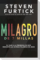 Milagro de 7 Millas