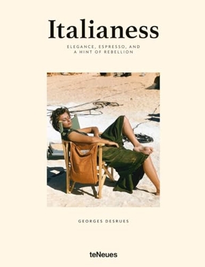 Desrues, Georges. Italianess - Elegance, Espresso, and a Hint of Rebellion. teNeues Verlag GmbH, 2026.