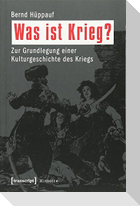 Was ist Krieg?