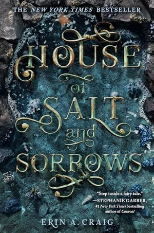 Craig, Erin A.. House of Salt and Sorrows. Random House LLC US, 2020.