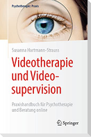 Videotherapie und Videosupervision