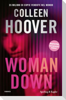 Woman down. Ediz. italiana
