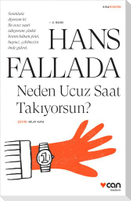 Neden Ucuz Saat Takiyorsun