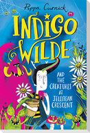Indigo Wilde and the Creatures at Jellybean Crescent