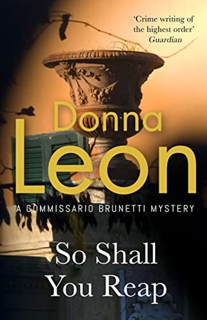 Leon, Donna. So Shall You Reap. Cornerstone, 2023.