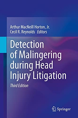Reynolds, Cecil R. / Jr. Horton (Hrsg.). Detection of Malingering during Head Injury Litigation. Springer International Publishing, 2022.