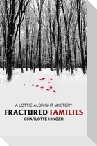 Fractured Families
