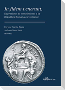 In fidem venerunt : expresiones de sometimiento a la República Romana en Occidente