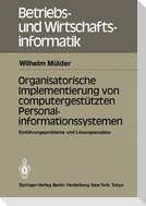 Organisatorische Implementierung von computergestützten Personalinformationssystemen