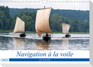 Navigation à la voile sur la Loire (Calendrier mural 2023 DIN A4 horizontal)
