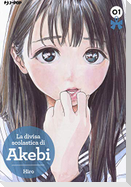 La divisa scolastica di Akebi. Vol. 1