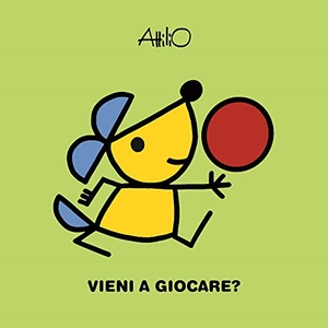 Cassinelli, Attilio. Vieni a giocare? Le mini storie di Attilio. Lapis, 2020.