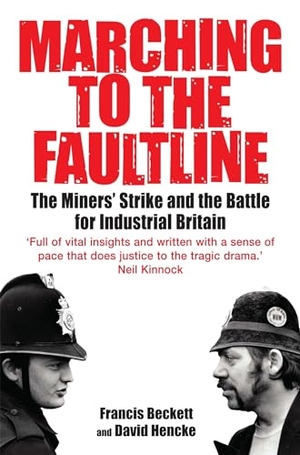 Beckett, Francis / Henk. Marching to the Fault Line. Little Brown Book Group, 2009.