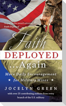Faith Deployed...Again
