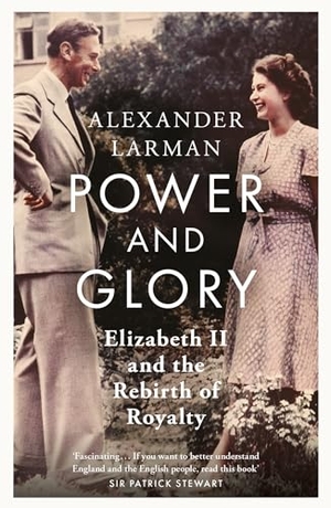 Larman, Alexander. Power and Glory - As seen on Channel 4's Edward vs George - Elizabeth II and the Rebirth of Royalty. Orion Publishing Co, 2025.