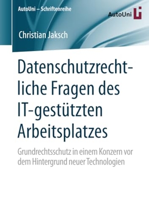 Christian Jaksch. Datenschutzrechtliche Fragen des