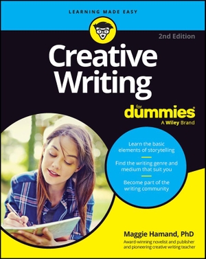 Hamand, Maggie. Creative Writing For Dummies, 2nd Edition. John Wiley & Sons Inc, 2023.