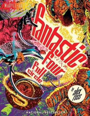 Ross, Alex. Fantastic Four: Full Circle. Abrams, 2022.