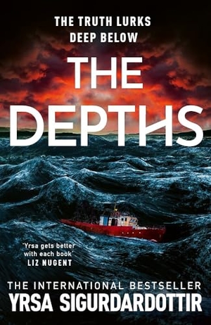 Sigurdardottir, Yrsa. The Depths - A chilling locked-room mystery from the legendary international bestselling author. Hodder & Stoughton, 2026.