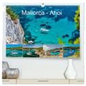 Mallorca - Ahoi (hochwertiger Premium Wandkalender 2024 DIN A2 quer), Kunstdruck in Hochglanz